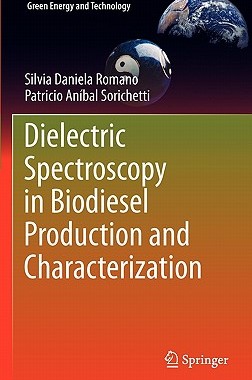 【预售】Dielectric Spectroscopy in Biodiesel Production and