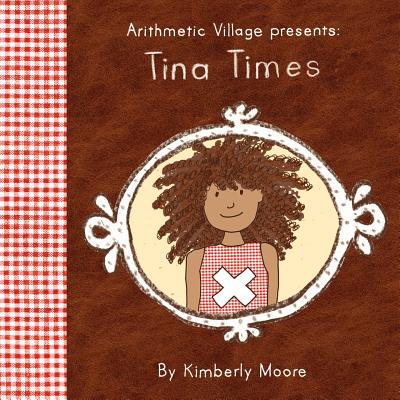 【预售】Arithmetic Village Presents Tina Times