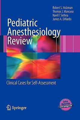 【预售】Pediatric Anesthesiology Review: Clinical Cases for
