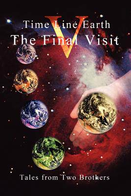 【预售】Time Line Earth: V the Final Visit