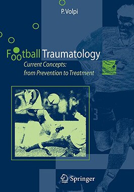 【预售】Football Traumatology: Current Concepts: From