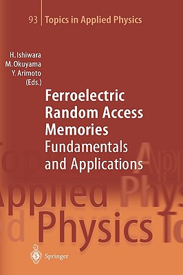 【预售】Ferroelectric Random Access Memories: Fundamentals