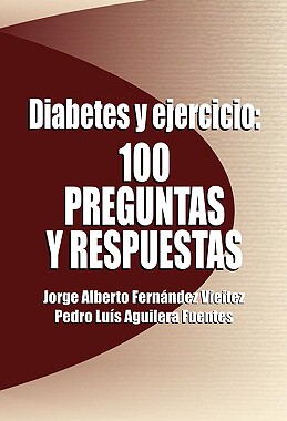 【预售】Diabetes y Ejercicio: 100 Preguntas y Respuestas