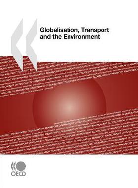 【预售】Globalisation, Transport and the Environment