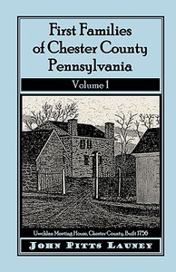 【预售】First Families of Chester County, Pennsylvania
