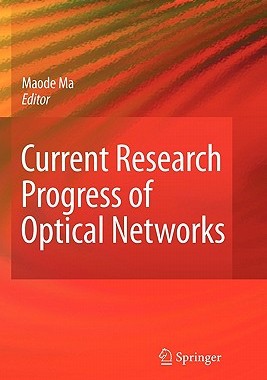 【预售】Current Research Progress of Optical Networks