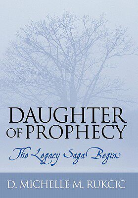 【预售】Daughter of Prophecy: The Legacy Saga Begins