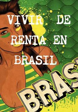【预售】Vivir de Renta a 40 a OS En Brasil