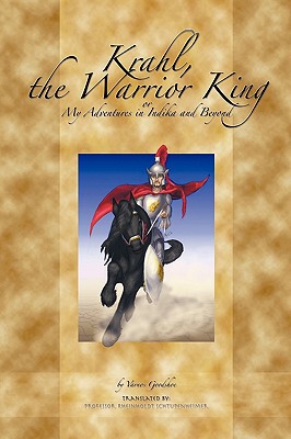 【预售】Krahl the Warrior King: Or My Fantastical Adventures