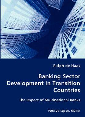 【预售】Banking Sector Development in Transition Countries -