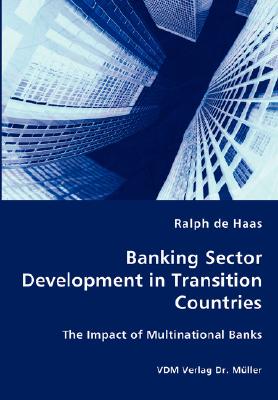 【预售】Banking Sector Development in Transition Countries -