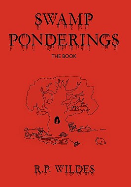 【预售】Swamp Ponderings: The Book