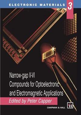 【预售】Narrow-Gap II-VI Compounds for Optoelectronic and
