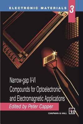 【预售】Narrow-Gap II-VI Compounds for Optoelectronic and