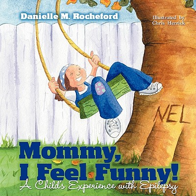 【预售】Mommy, I Feel Funny! a Child S Experience with