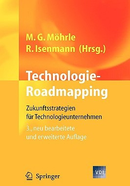【预售】Technologie-Roadmapping: Zukunftsstrategien Fur