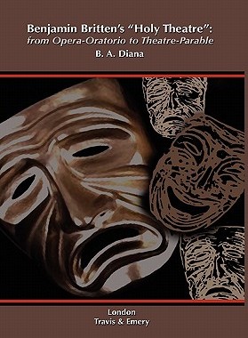 【预售】Benjamin Britten's 'Holy Theatre' from