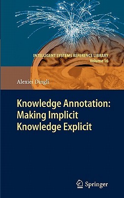 【预售】Knowledge Annotation: Making Implicit Knowledge
