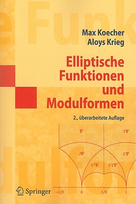 【预售】Elliptische Funktionen Und Modulformen