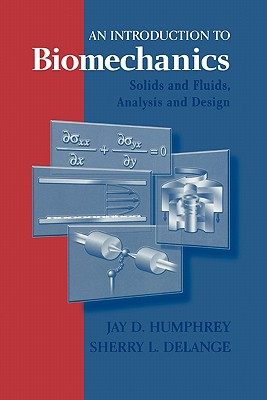 【预售】An Introduction to Biomechanics: Solids and Fluids