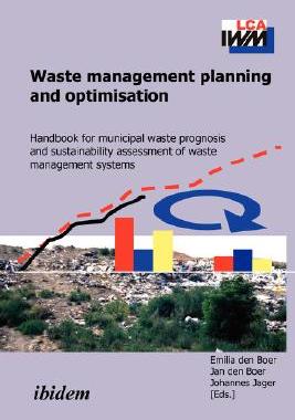 【预售】Waste Management Planning and Optimisation. Handbook