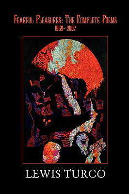 【预售】Fearful Pleasures: Complete Poems, 1959-2006