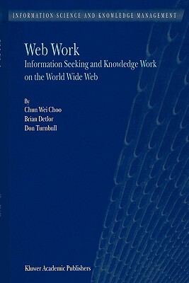 【预售】Web Work: Information Seeking and Knowledge Work on
