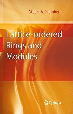 【预售】Lattice-Ordered Rings and Modules