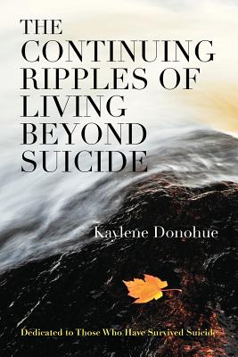 【预售】The Continuing Ripples of Living Beyond Suicide