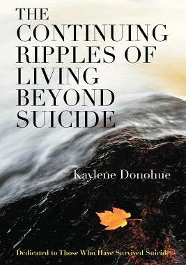 【预售】The Continuing Ripples of Living Beyond Suicide