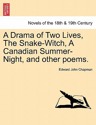 【预售】a drama of two lives, the snake-witch, a canadian