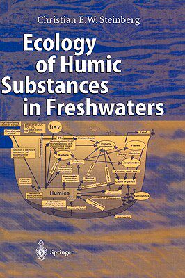 【预售】Ecology of Humic Substances in Freshwaters: