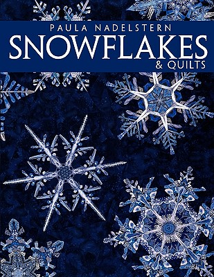 【预售】Snowflakes & Quilts - Print on Demand Edition