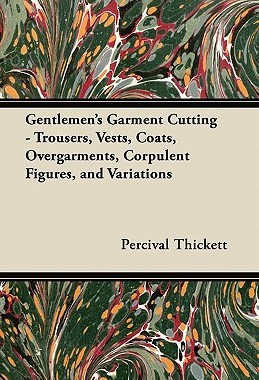 【预售】Gentlemen's Garment Cutting - Trousers, Vests