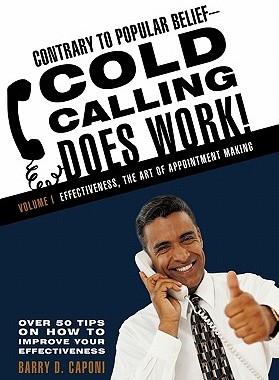 【预售】Contrary to Popular Belief-Cold Calling Does Work!:
