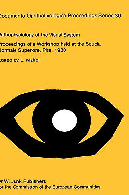 【预售】Pathophysiology of the Visual System