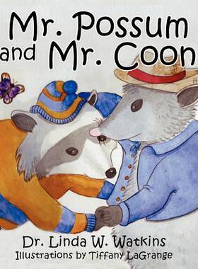 【预售】Mr. Possum and Mr. Coon