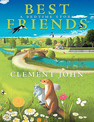 【预售】Best Friends: A Bedtime Story