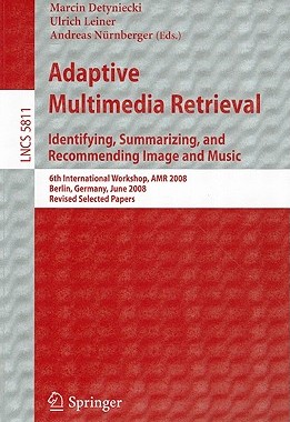 【预售】Adaptive Multimedia Retrieval: Identifying