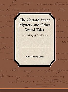 【预售】The Gerrard Street Mystery and Other Weird Tales