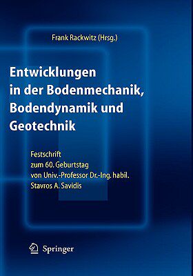 【预售】Entwicklungen in der Bodenmechanik, Bodendynamik und