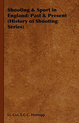 【预售】Shooting & Sport in England: Past & Present (History