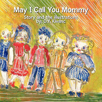 【预售】May I Call You Mommy