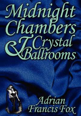 【预售】Midnight Chambers and Crystal Ballrooms