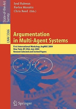 【预售】Argumentation in Multi-Agent Systems: First