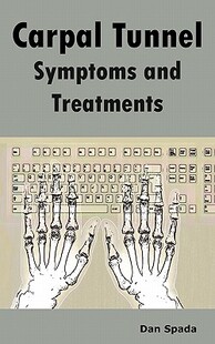 Tunnel about Carpal Treatments All and 预售 Symptoms