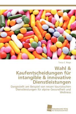 【预售】Wahl & Kaufentscheidungen F R Intangible