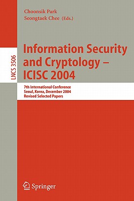 【预售】Information Security and Cryptology - Icisc 2004:
