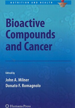 【预售】Bioactive Compounds and Cancer