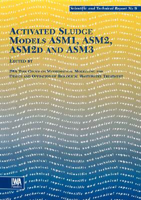 【预售】Activated Sludge Models Asm1, Asm2, Asm2d and Asm3